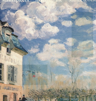 Colours of Impressionism: Masterpieces of Musée d’ Orsay