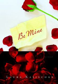 Hardcover Be Mine Book