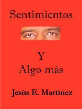 Paperback Sentimientos Y Algo más [Spanish] Book