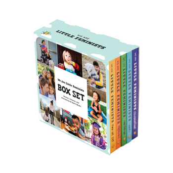 Board book We Are Little Feminists Box Set: Families, How We Eat, On-The-Go, Celebrations, & Hair: Diverse, Inclusive, & Intersectional Board Books Book