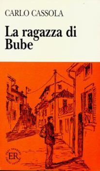 La ragazza di Bube - Book #1 of the La ragazza di Bube