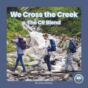 Paperback We Cross the Creek: The Cr Blend Book