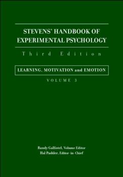 Stevens' Handbook of Experimental Psychology, Learning, Motivation, and Emotion
