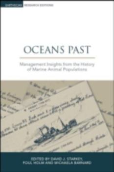 Hardcover Oceans Past: Management Insights from the History of Marine Animal Populations Book