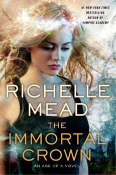 Hardcover The Immortal Crown: An Age of X Novel Book