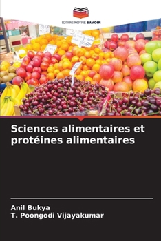 Paperback Sciences alimentaires et protéines alimentaires [French] Book