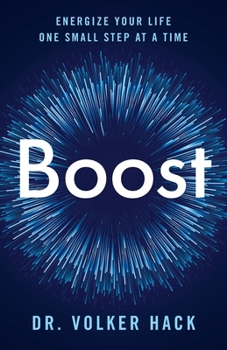 Paperback Boost: Energize Your Life One Small Step at a Time Book