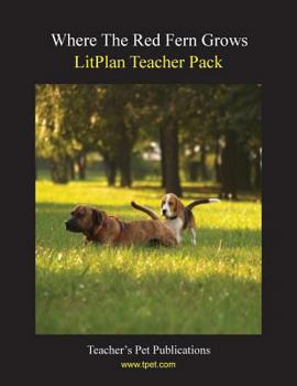 Paperback Litplan Teacher Pack: Where the Red Fern Grows Book