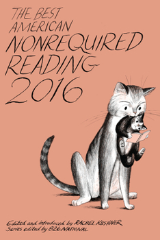 The Best American Nonrequired Reading 2016 - Book  of the Best American Nonrequired Reading