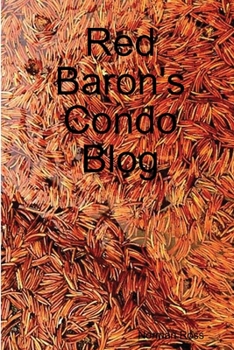 Paperback Red Baron's Condo Blog Book