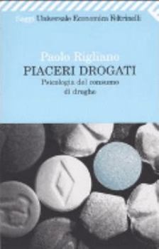 Paperback Piaceri drogati [Italian] Book