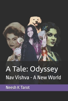 A Tale: Odyssey: Nav Vishva