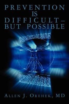 Paperback Prevention is Difficult-But Possible Book