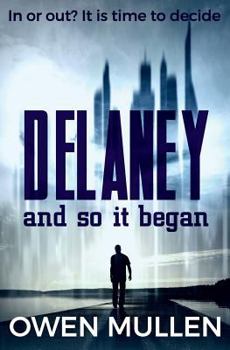 So It Began - Book #1 of the Delaney