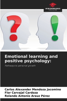 Paperback Emotional learning and positive psychology Book