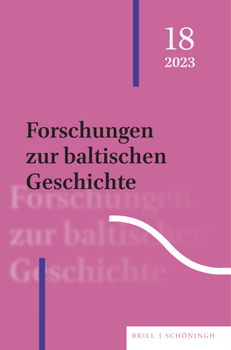 Paperback Forschungen Zur Baltischen Geschichte: 18 (2023) [German] Book