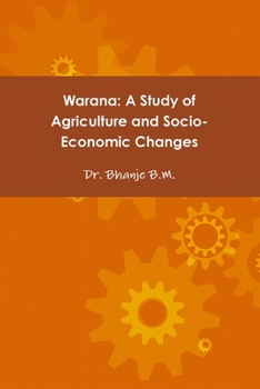 Paperback Warana: A Study of Agriculture and Socio-Economic Changes Book