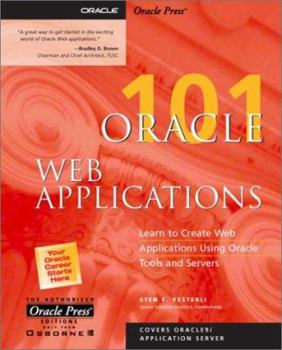 Paperback Oracle Web Applications 101 Book