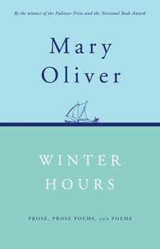 Paperback Winter Hours: Prose, Prose Poems, and Poems Book