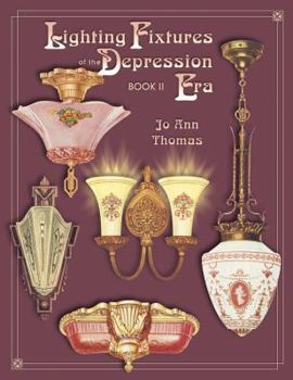Paperback Lighting Fixtures of the Depression Years Book