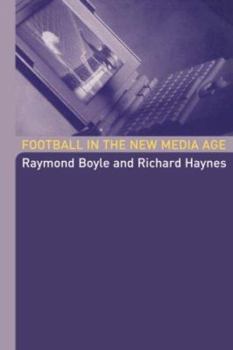 Hardcover Football in the New Media Age Book