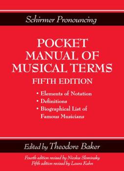 Paperback Schirmer Pronouncing Pocket Manual of Musical Terms Book