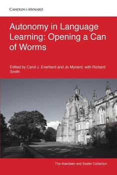Paperback Autonomy in Language Learning: Opening a Can of Worms Book
