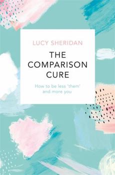 Paperback The Comparison Cure Book