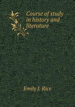 Paperback Course of study in history and literature Book