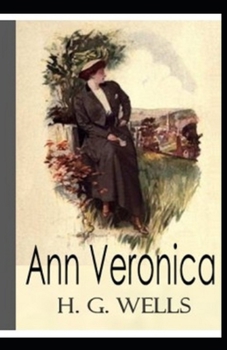 Ann Veronica Illustrated