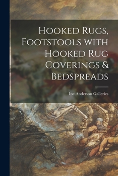Paperback Hooked Rugs, Footstools With Hooked Rug Coverings & Bedspreads Book
