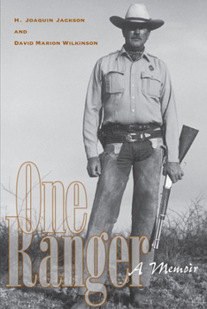 One Ranger - Book  of the Bridwell Texas History Series