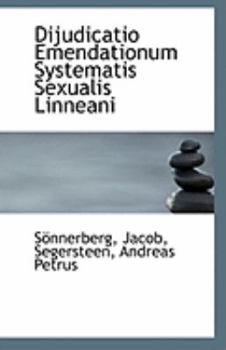 Paperback Dijudicatio Emendationum Systematis Sexualis Linneani Book