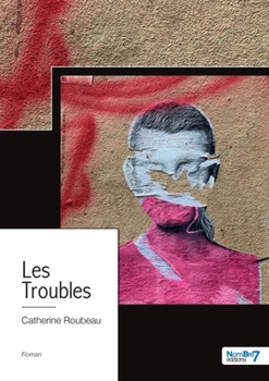 Paperback Les Troubles [French] Book