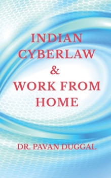 Paperback Indian Cyberlaw & Work from Home Book
