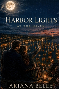 Paperback ็Harbor Lights at The Haven: A Heartfelt Small Town Coastal Romance Book