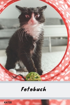 Paperback Fotobuch Katze: Ein sch?nes Geschenk f?r echte Katzenliebhaber [German] Book