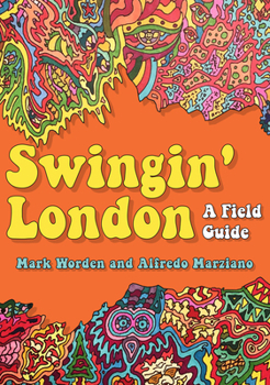 Paperback Swingin' London: A Field Guide Book