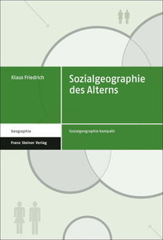 Paperback Sozialgeographie Des Alterns [German] Book