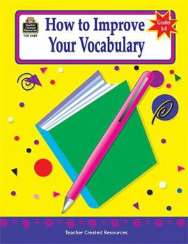 Paperback How to Improve Your Vocabulary, Grades 6-8 Book