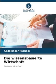 Paperback Die wissensbasierte Wirtschaft [German] Book