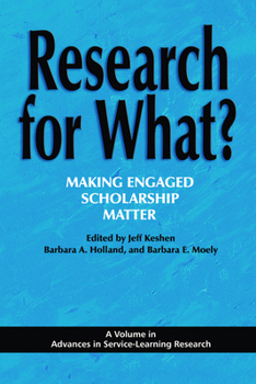 Paperback Research for What? Making Engaged Scholarship Matter Book