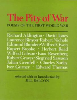 Hardcover Pity of War: Poems of the First World War Book