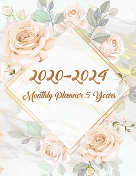 2020-2024 Monthly Planner 5 Year: Agenda Planner For The Next Five Year | Monthly Schedule Organizer | 60 Months Calendar | Business Planners | ... Rose Flower Gold Vintage Art Cute Gift