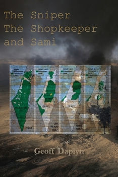 Paperback The Sniper, the Shopkeeper and Sami Book