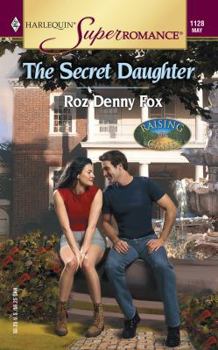 The Secret Daughter - Book #2 of the Raising Cane