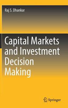Hardcover Capital Markets and Investment Decision Making Book