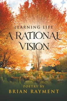 Paperback Learning Life: A Rational Vision Book