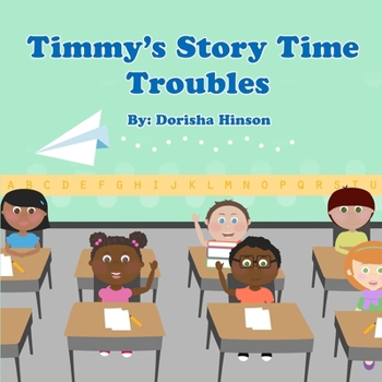 Paperback Timmy's Story Time Troubles Book