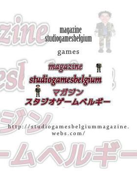 Paperback studiogamesbelgium magazine japan: http: //studiogamesbelgiummagazine.webs.com/ [Japanese] Book